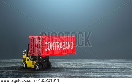 A Forklift Truck Carries A Red Container Contraband. Transportation Of Illegal Prohibited Goods. Bor