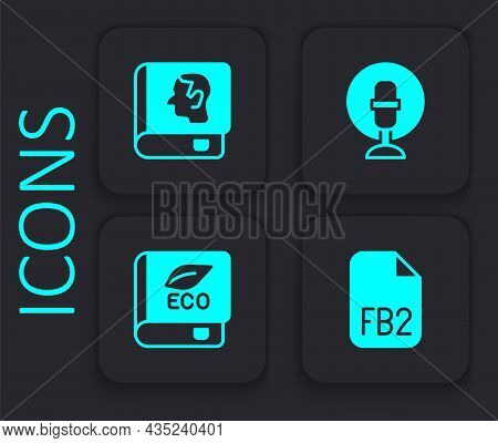 Set Fb2 File, Law Book, Microphone And Book About Ecology Icon. Black Square Button. Vector