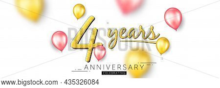4 Years Anniversary. Happy Birthday Balloons Background. Four Years Celebration Icon. Anniversary Ce