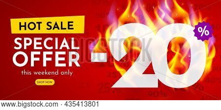 20 Percent Off. Hot Sale Banner With Burning Numbers. Discount Poster.