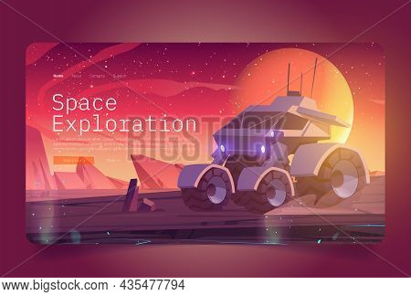 Space Exploration Banner With Rover On Alien Planet Surface. Vector Landing Page Of Cosmos Investiga