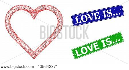 Net Contour Heart Image, And Love Is... Blue And Green Rectangular Unclean Seals. Polygonal Carcass 