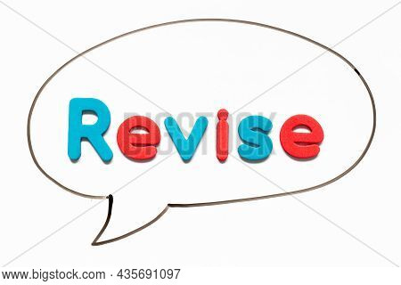 Alphabet Letter With Word Revise In Black Line Hand Drawing As Bubble Speech On White Board Backgrou
