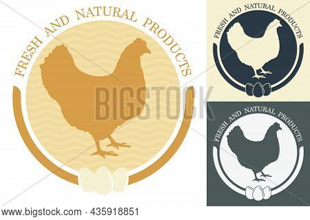 Silhouette Of Chicken Inside Circle. Embelm, Badge For Farm Or Organic Chicken Meat. Farm Bird. Vect