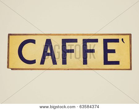Retro Look Caffe Sign