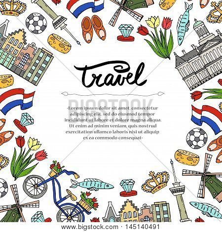 Cute decorative cover with hand drawn colored symbols of Netherlands. Illustration on the theme of travel and tourism. Vector background for use in design