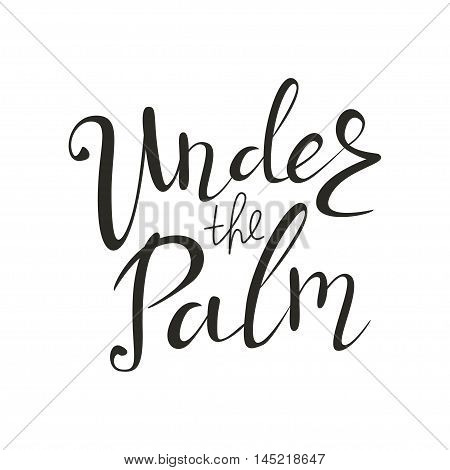 Lettering summer quote. Vector hand drawing composition. Monochrome typographic banner. Poster with handwritten text