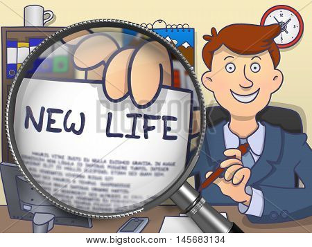 New Life. Man Sitting in Offiice and Holding a through Lens Paper with Text. Colored Doodle Illustration.