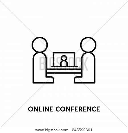 Online Conference Vector Icon On White Background. Online Conference Modern Icon For Graphic And Web