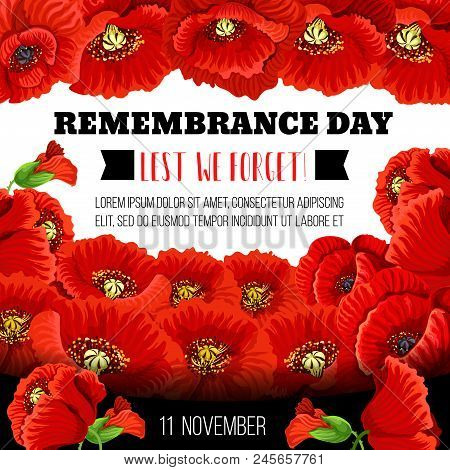 Remembrance Day Poppy Flower Memorial Wreath For Lest We Forget Poster Template. Red Poppy Floral Fr