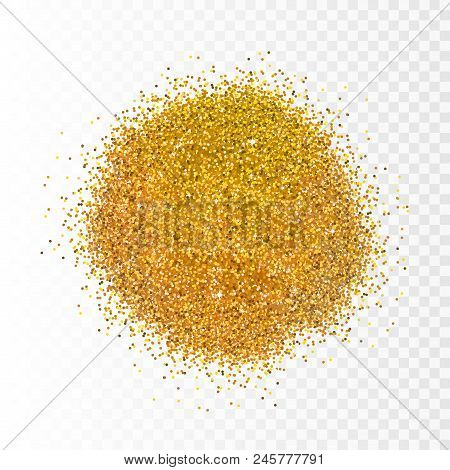 Vector Illustration Gold Sparkles On Transparent Background. Glitter Background. Golden Backdrop For