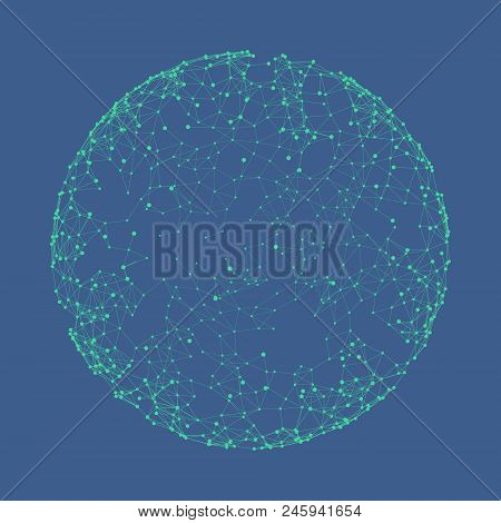 Sphere With Connected Lines And Dots. Global Digital Connections. Globe Grid. Wireframe Illustration