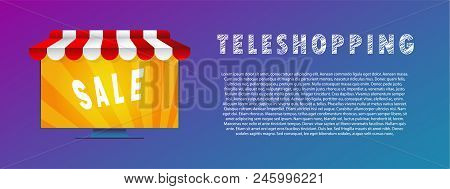 Teleshopping. Online Shop. Vector Illustration. Flat. Gradient.