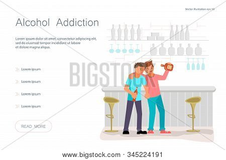 Landing Web Page Template With Alcoholism Addiction Concept. Friends Got Drunk A Whiskey In Alcohol 