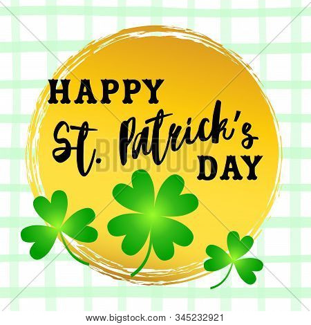 Happy St. Patricks Day. Irish Holiday Illustration. Spring Decoration. Vector Graphic. Irish Symbol.