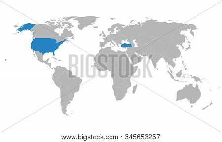 Turkey, Us Map Highlighted On World Map. Gray Background. Business Concepts Trade, Economic Foreign 