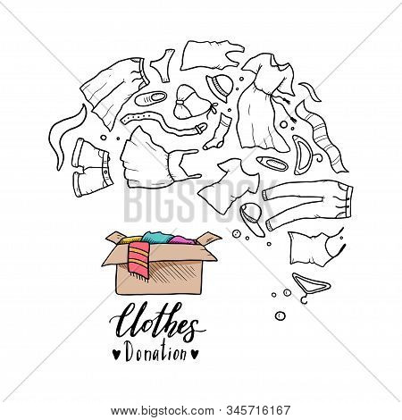 Hand Drawn Illustration Of Clothes Donate, Charity, Care Concept. Doodle Sketch Style Elements Of Cl