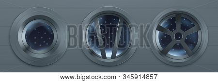 Porthole In Spaceship, Metal Round Windows In Rocket With View To Cosmos. Vector Realistic Illustrat