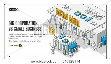 Big Corporation Vs Small Business Isometric Web Banner, Huge Mega Mall Building Stand Nearby Of Litt