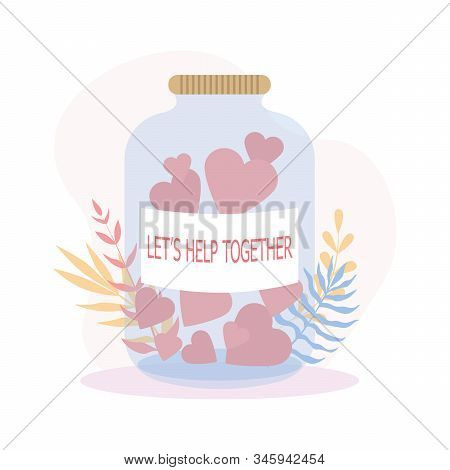 Donation Concept. Hearts In The Glass Jar As A Methaphor Of Philanthropy
