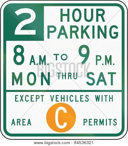 Two Hour Parking Except Area C