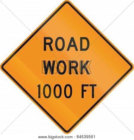 Road Work 1000Ft