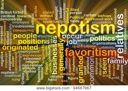 Background concept wordcloud illustration of nepotism glowing light