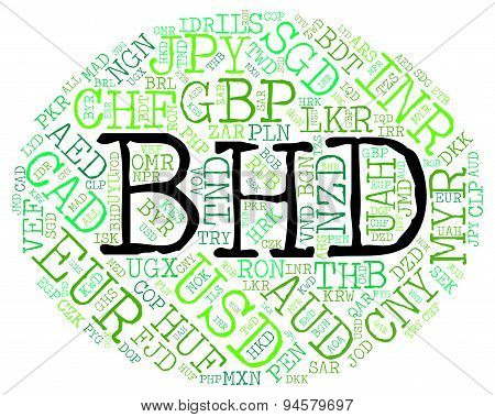 Bhd Currency Means Bahraini Dinar And Banknote