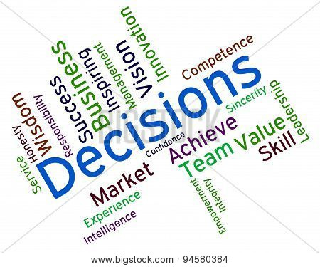 Decision Words Indicates Choice Choices And Deciding
