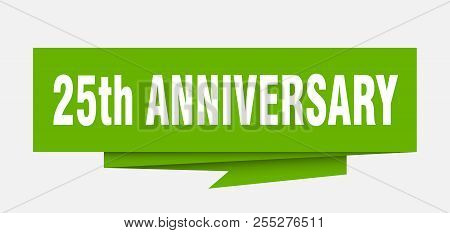 25th Anniversary Sign. 25th Anniversary Paper Origami Speech Bubble. 25th Anniversary Tag. 25th Anni