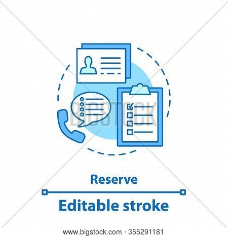 Reserve Concept Icon. Day Planning Idea Thin Line Illustration. Make Appointment, Reservation. Assis
