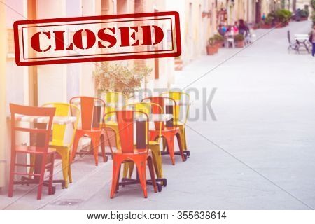 Closed restaurant and cafeterias. Precautionary security measures to counter the spread of Coronavirus in Europe.