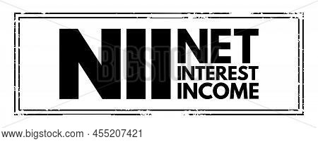 Nii Net Interest Income - Difference Between Revenues Generated By Interest-bearing Assets And The C
