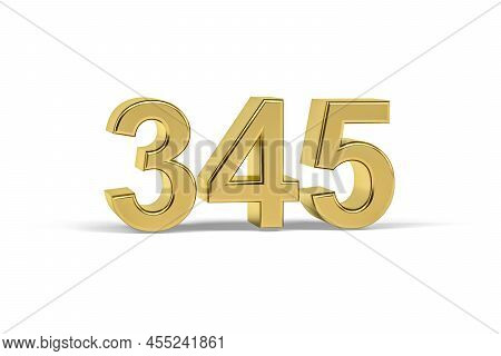 Golden 3d Number 345 - Year 345 Isolated On White Background - 3d Render