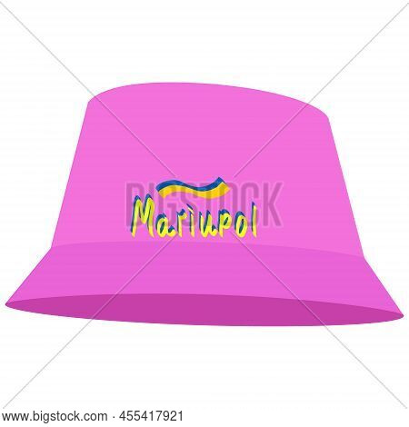 Pink Panama, With The Symbols Of Ukraine Fnd Mariupol. Flag And Inscription Ukraine. Song Contest.