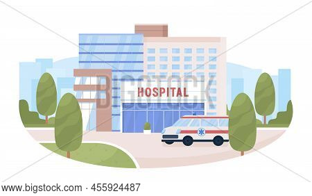 Hospital Building And Ambulance 2d Vector Isolated Illustration. Medical Service. Flat Cityscape On 
