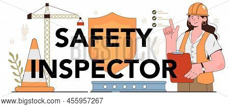 Safety Inspector Typographic Header. Osha Inspection. Government