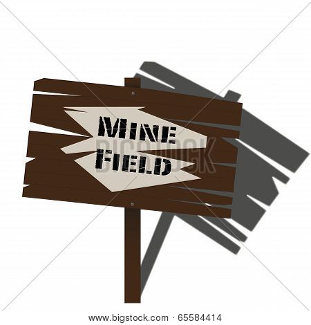 Mine Field Sign