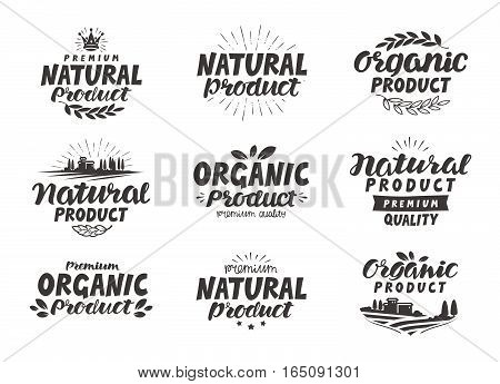 Natural Organic product icons or symbols. Beautiful lettering design of packaging for food cosmetic produce