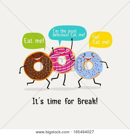 Eat sweet tasty donut poster. Cute colorful glazing donuts with speech bubbles. Banner with character yummy donuts. Vector illustration