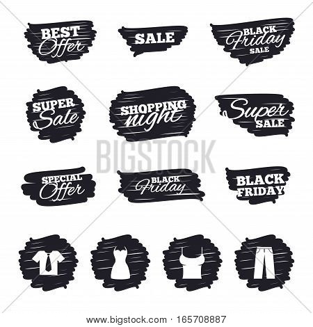 Ink brush sale stripes and banners. Clothes icons. T-shirt with business tie and pants signs. Women dress symbol. Black friday. Ink stroke. Vector