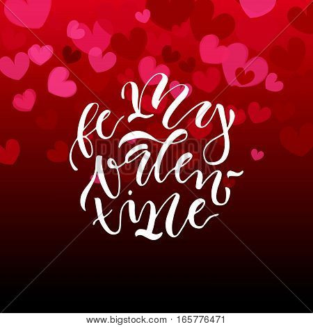 Hand drawn Valentine's Day typography poster. Romantic quote "Be my Valentine" on textured background for postcard Valentines Day icon logo or badge. Valentines Day vector vintage style calligraphy