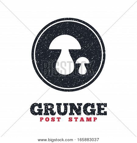 Grunge post stamp. Circle banner or label. Mushroom sign icon. Boletus mushroom symbol. Dirty textured web button. Vector