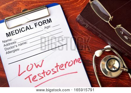 Sign low testosterone in a medical form.