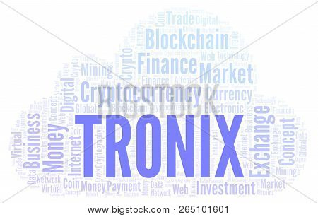 Tronix Cryptocurrency Coin Word Cloud. Word Cloud Made With Text Only.