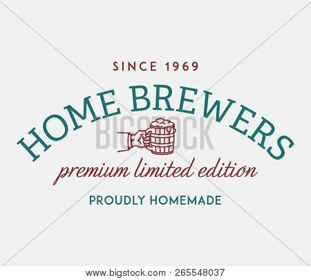 Beer Brewers Limited Edition Is A Vector Illustration About Drinking