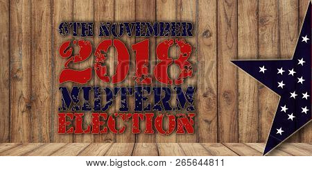 Midterm Election 6Th November Text On Wooden Background