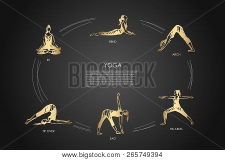 Yoga - Sit, Bend, Arch, His Arms, Sag, Tip Over Vector Concept Set. Hand Drawn Sketch Isolated Illus