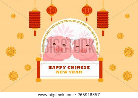 Happy Chinese New Year 2019 Year Of The Pig. Chinese Characters Mean Happy New Year, Wealthy, Zodiac