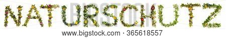 Flower And Blossom Letter Building Word Naturschutz Means Nature Protection